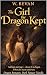The Girl the Dragon Kept: A...