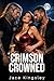 Crimson Crowned (Gilded Emp...