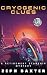 Cryogenic Clues: A Humorous...