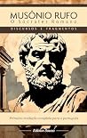 MUSÔNIO RUFO — O SÓCRATES ROMANO: Discursos e Fragmentos (Portuguese Edition)