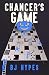 Chancer's Game by B.J. Hypes