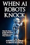 When AI Robots Kn...
