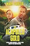 The Acapulco Gold