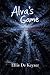 Alva's Game: Some games hav...