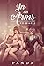 In Her Arms: Volume 1