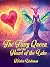 The Fairy Queen and the Hea...
