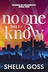 No One Has to Know