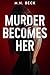 Murder Becomes Her