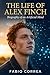 The Life of Alex Finch: Bio...