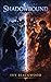 SHADOWBOUND: A Dark Reverse Harem Paranormal Gothic Academy Romance (The Hollowmere Legacy Book 2)