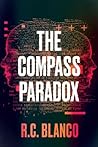 Book cover for The Compass Paradox: A Near-Future AI Technothriller
