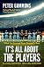 It's All About the Players:...