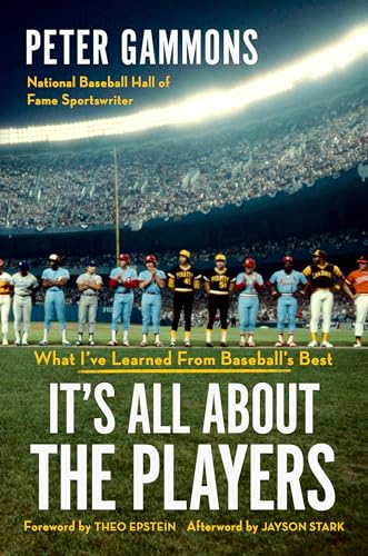It's All About the Players: What I've Learned from Baseball's Best (Hardcover)