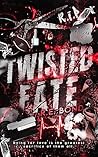Twisted Fate