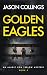 Golden Eagles by Jason  Collings