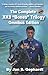 The Complete XK9 Bones Trilogy by Jan S. Gephardt
