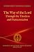 The Way of the Lord: Through the Triodion and Pentecostarion