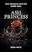 ASH PRINCESS by SERA NOIR