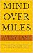 Mind Over Miles: 100 Simple...