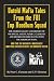 UNTOLD MAFIA TALES FROM THE FBI TOP HOODLUM SQUAD by G. P. Clemente