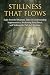 Stillness That Flows: Eight...