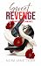 Sweet Revenge: A Second Cha...