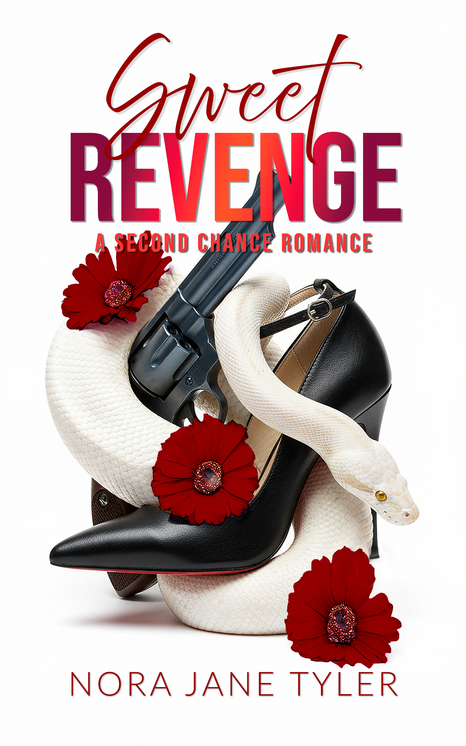 Sweet Revenge: A Second Chance Romance
