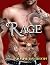 Rage: A Marriage of Conveni...
