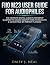 FiiO M23 User Guide For Audiophiles by Daisy J. Neal