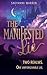 The Manifested Lie