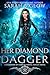 Her Diamond Dagger