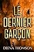 Le Dernier Garçon— Roman: U...