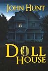 Doll House: A Psy...