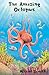 The Amazing Octopus