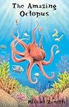 The Amazing Octopus by Michael Zanetti