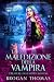 La maledizione della vampira (Creature dell’Altro Mondo) (Italian Edition)