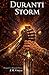 Duranti Storm by J. M. Ostyn