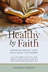 Healthy by Faith:...