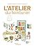 L'atelier du teinturier: Guide pratique et graphique
