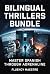 Bilingual Thrillers Bundle:...