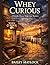 Whey Curious by Bailey Matlock