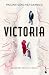 Victoria: Premio Planeta 2024