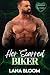 Her Scarred Biker: Broken H...