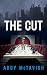 The Cut (Billionaires Row P...