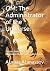 OM: The Administrator of th...