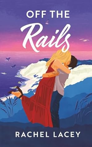 Off the Rails: A Lesbian Romance Short Story