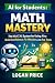 AI for Students: Math Maste...
