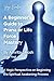 A Beginner’s Guide to Prana or Life Force Mastery by Amrita Ghosh