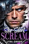 Step-Silent Screa...