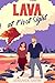 Lava At First Sight: A Bisexual Fake Dating Vacation Romance
